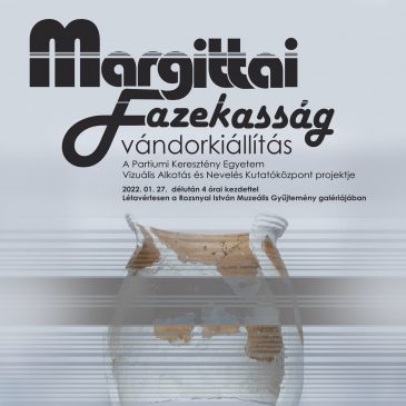Margittai Fazekasság címmel nyílt új időszaki kiállítás